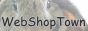 �E�F�u�V���b�v���� WEB SHOP TOWN